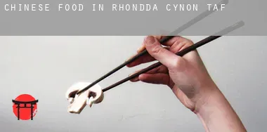 Chinese food in  Rhondda Cynon Taff (Borough)