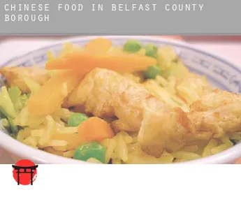 Chinese food in  Belfast County Borough