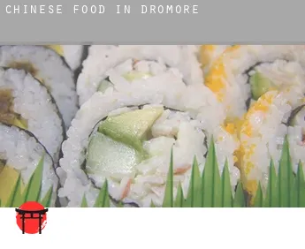 Chinese food in  Dromore