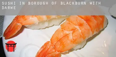 Sushi in  Blackburn with Darwen (Borough)