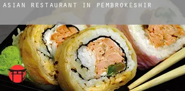 Asian restaurant in of Pembrokeshire