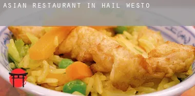 Asian restaurant in  Hail Weston