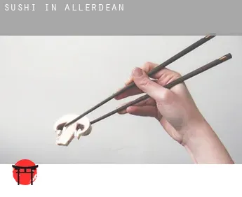 Sushi in  Allerdean