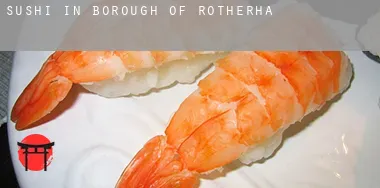 Sushi in  Rotherham (Borough)