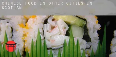 Chinese food in  Other cities in Scotland