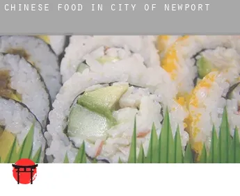 Chinese food in City of Newport
