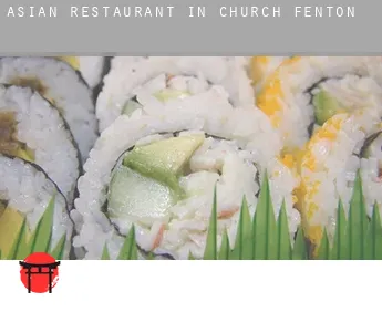 Asian restaurant in Church Fenton