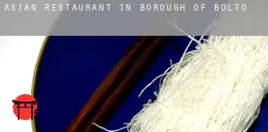 Asian restaurant in Bolton (Borough)